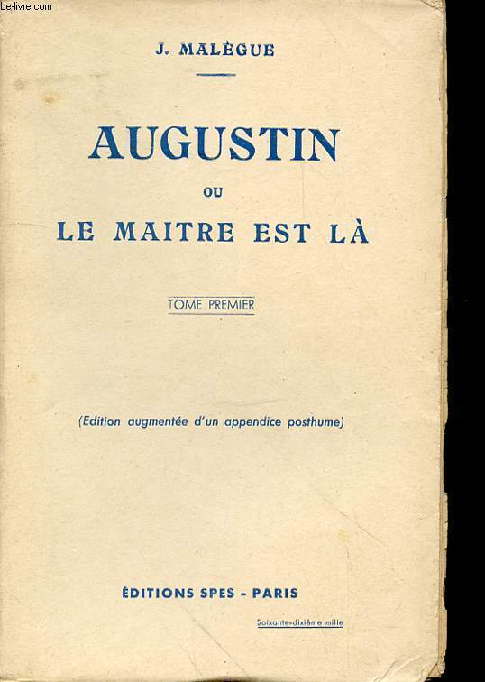 AUGUSTIN OU LE MAITRE EST LA - TOME 1 ET 2 EN 2 VOLUMES