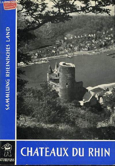 LES CHATEAUX DU RHIN