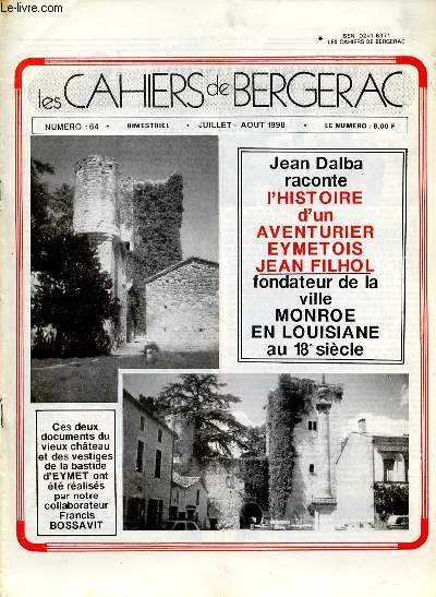 LES CAHIERS DE BERGERAC - N64 - JUILLET - AOUT 1990 -