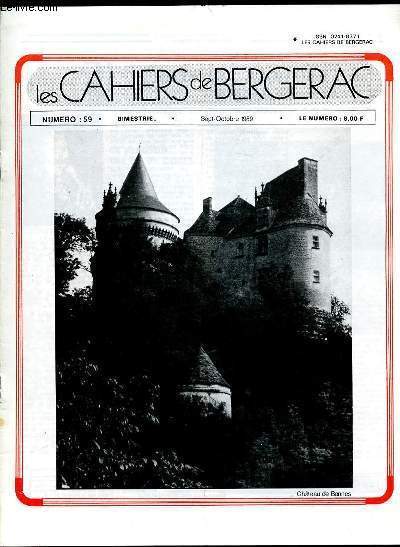 LES CAHIERS DE BERGERAC - N59 - SEPTEMBRE OCTOBRE - 1989 - L'UNION DE L'AME ET DU CORPS DE MAINE DE BIRAN A NOS JOURS - LA POSITION DE BERGSON SUR L'UNION DE L'AME ET DU CORPS - EXTRAITS DE LA CONFERENCE DE P. RIVAUD SUR L'HEURE ALLEMANDE LES CAVALIERS