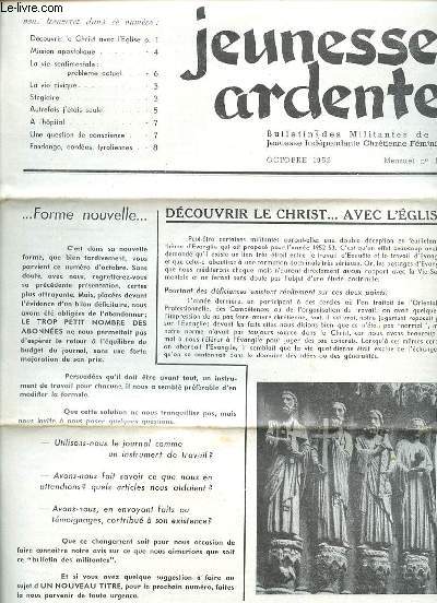 JEUNESSE ARDENTE MENSUEL N191 - OCTOBRE 1952 - DEECOUVRIR LE CHRIST AVEC L'EGLISE - MISSION APOSTOLIQUE - LA VIE SENTIMENTALE PROBLEME ACTUEL - LA VIE CIVIQUE - STAGIAIRE - AUTREFOIS J'ETAIS SEULE - A L'HOPITAL - UNE QUESTION DE CONSCIENCE