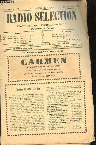 RADIO SELECTION - 5EME ANNEE N165 - 18 JANVIER 1930 - Ce numro contient une selection de Carmen Opera comique en 4 actes - tire de la nouvelle de prosper Merimee - par Henry Meilhac et Ludovic Halevy - Musique de Georges Bizet -