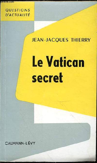 LE VATICAN SECRET