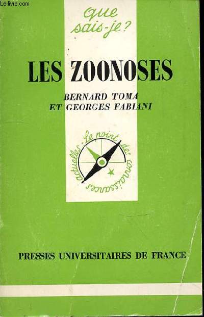 LES ZOONOSES MALADIES ANIMALES TRANSMISSIBLES A L'HOMME - N2094