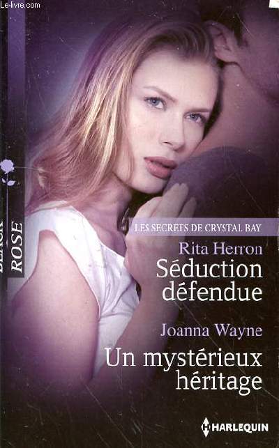 SEDUCTION DEFENDUE - UN MYSTERIEUX HERITAGE