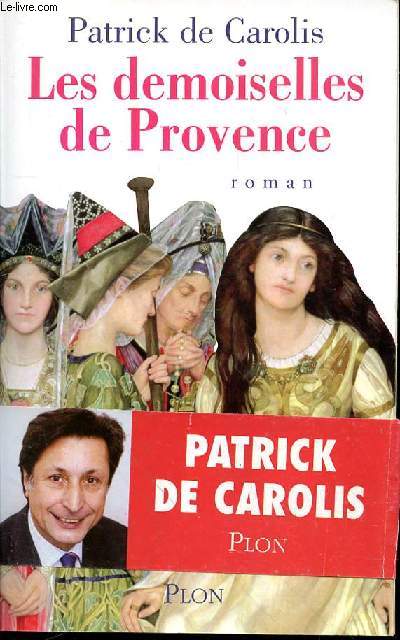 LES DEMOISELLES DE PROVENCE