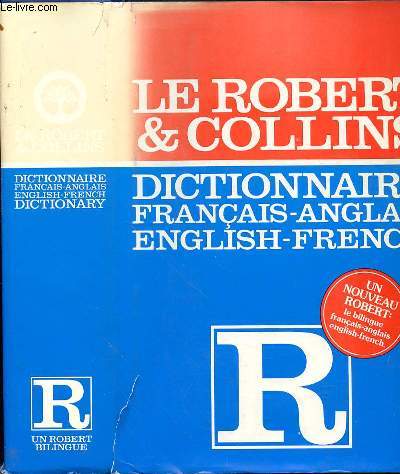 LE ROBERT & COLLINS - DICTIONNAIRE FRANCAIS-ANGLAIS ENGLISH-FRENCH