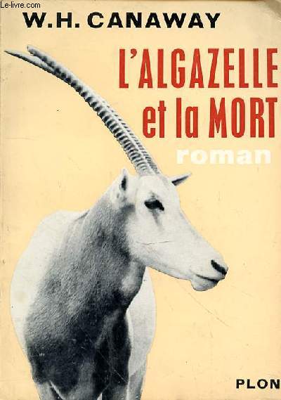L'ALGAZELLE ET LA MORT
