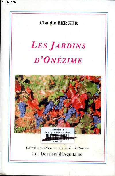 LES JARDINS D'ONEZIME