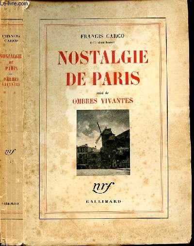 NOSTALGIE DE PARIS SUIVI DE OMBRES VIVANTES