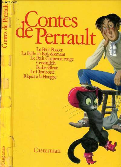 CONTES DE PERRAULT - LE PETIT POUCET - LA BELLE AU BOIS DORMANT - LE PETIT CHAPERON ROUGE -