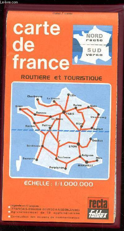 CARTE DE FRANCE ROUTIERE ET TOURISTIQUE - ECHELLE 1/1000000 -