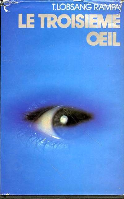 LE TROISIEME OEIL (THE THIRD EYE)