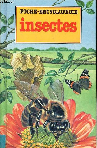 INSECTES - POCHE-ENCYCLOPEDIE