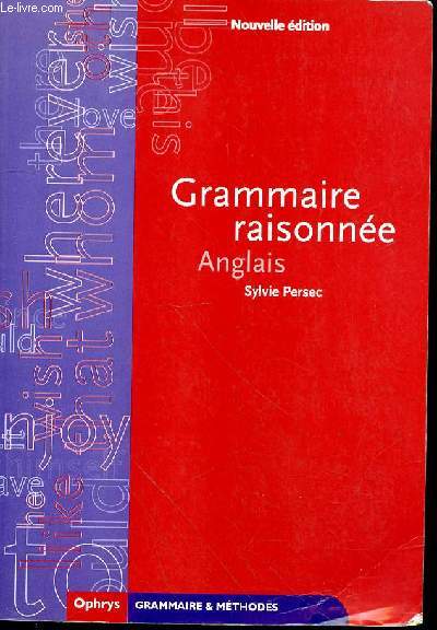 GRAMMAIRE RAISONNEE anglais