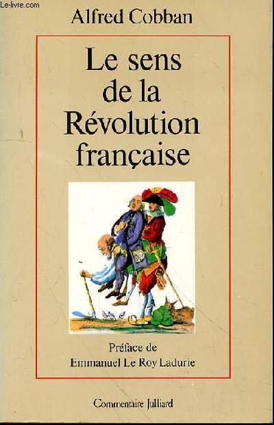 LE SENS DE LA REVOLUTION FRANCAISE