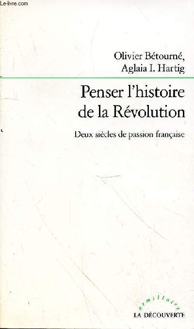 PENSER L'HISTOIRE DE LA REVOLUTION