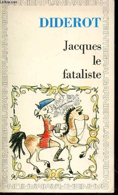 JACQUES LE FATALISTE ET SON MAITRE