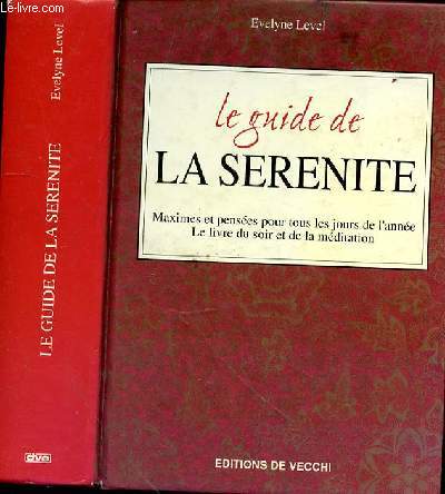 LE GUIDE DE LA SERINITE