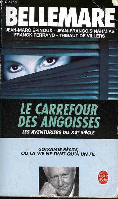 LE CARREFOUR DES ANGOISSES