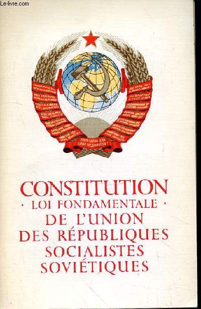 CONSTITUTION DE L'UNION DES REPUBLIQUES SOCIALISTES SOVIETIQUES