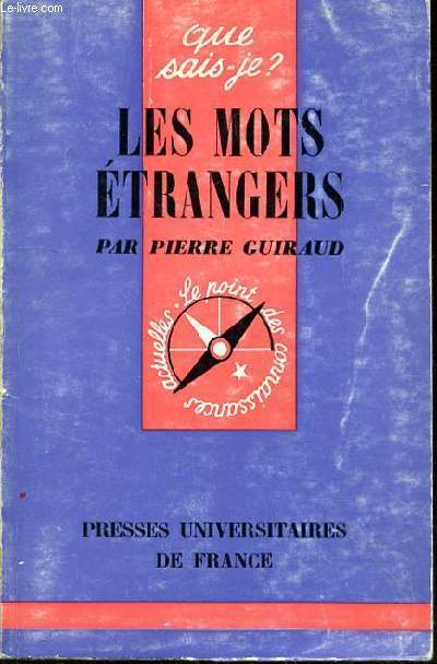 LES MOTS ETRANGERS