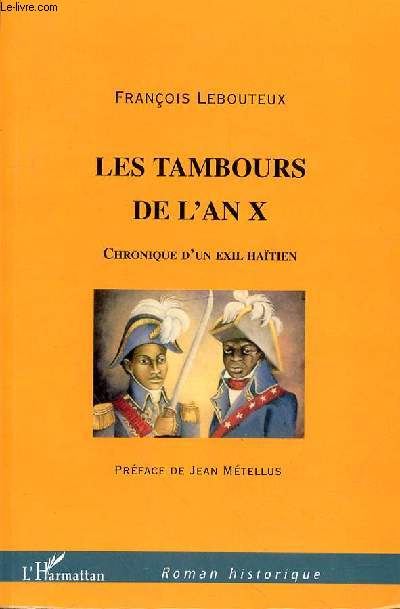 LES TAMBOURS DE L'AN X