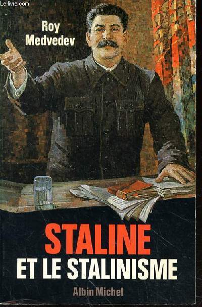STALINE ET LE STALINISME