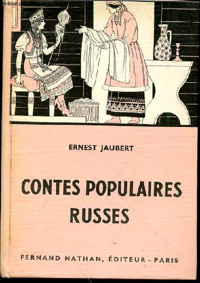 CONTES POPULAIRES RUSSES