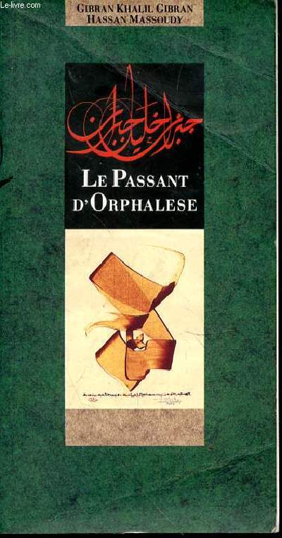 LE PASSANT D'ORPHALESE