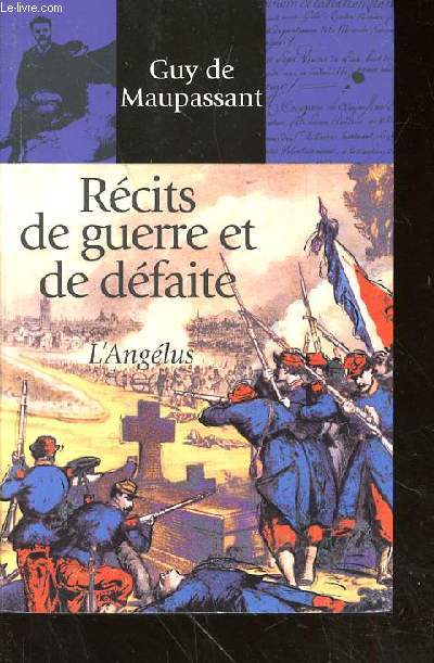 RECITS DE GUERRE ET DE DEFAITE L'ANGELUS