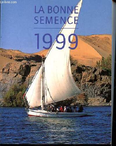 LA BONNE SEMENCE 1999
