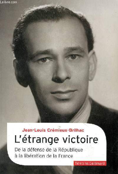 L'ETRANGE VICTOIRE