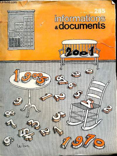 INFORMATIONS & DOCUMENTS - N285 - 1ER NOVEMBRE 1969 -MONNAIES - ACTUALITES - DECENNIE 70 - U.S.A 1985 - ANNEE 2001