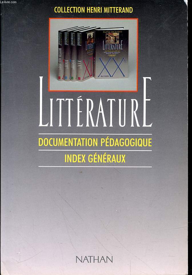 LITTERATURE - DOCUMENTATION PEDAGOGIQUE - INDEX GENERAUX