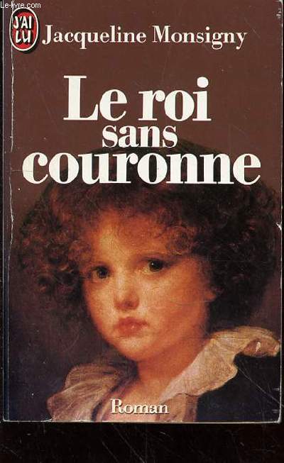 LE ROI SANS COURONNE