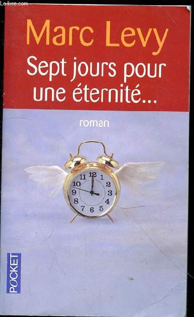 SEPT JOURS POUR UNE ETERNITE