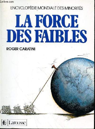 LA FORCE DES FAIBLES