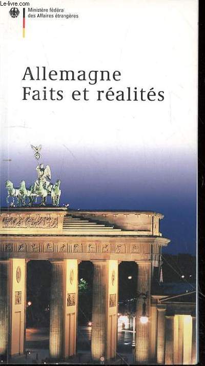 ALLEMAGNE FAITS ET REALITES