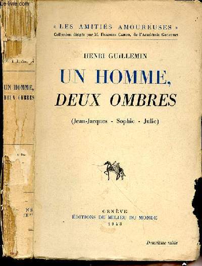 UN HOMME, DEUX OMBRES