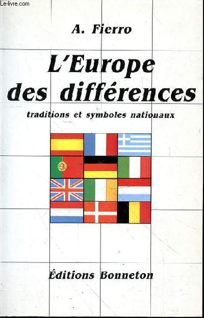L'EUROPE DES DIFFERENCES TRADITIONS ET SYMBOLES NATIONAUX