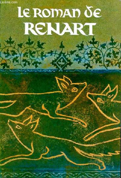 LE ROMAN DE RENART