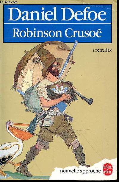 ROBINSON CRUSOE - EXTRAITS