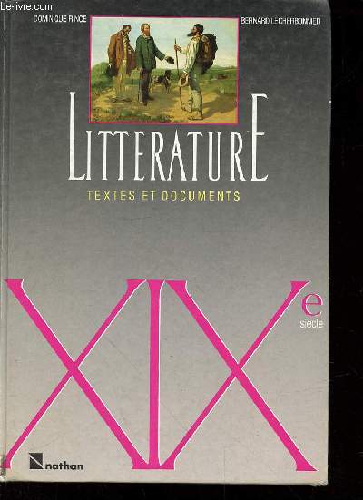 LITTERATURE TEXTES ET DOCUMENTS- XIXe SIECLE