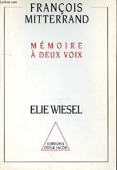 MEMOIRE A DEUX VOIX - ELIE WIESEL
