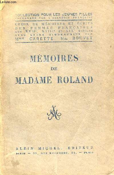MEMOIRES DE MADAME ROLAND