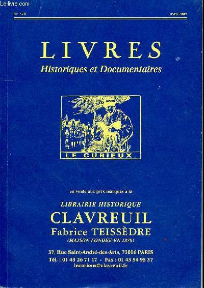 LIVRES HISTORIQUES ET DOCUMENTAIRES - CATALOGUE N370 - LE CURIEUX