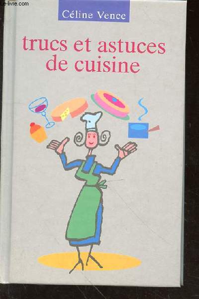 TRUS ET ASTUCES DE CUISINE