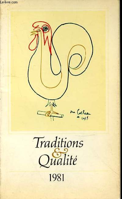 TRADITIONS ET QUALITES 1981- GRANDES ADRESSES 1981