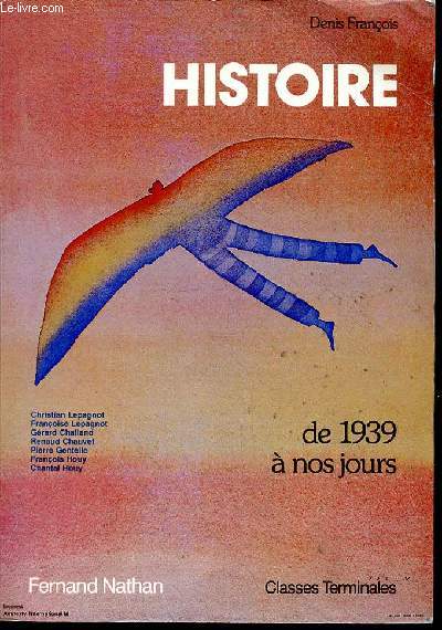 HISTOIRE DE 1939 A NOS JOURS - CLASSES TERMINALES
